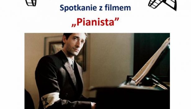 Klub Filmowy Senior “Pianista”- 3 stycznia 2019 r.