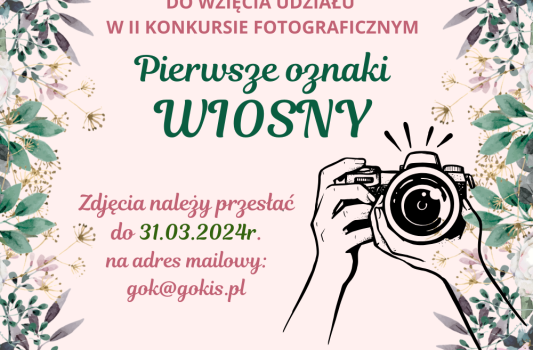 II Konkurs Fotograficzny pt. PIERWSZE OZNAKI WIOSNY
